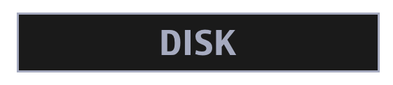 DISK