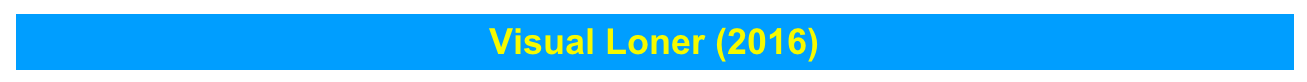 Visual Loner (2016)
