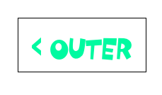 < Outer